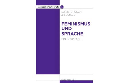 Feminismus und Sprache  - Ein Gespräch