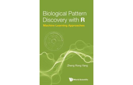 Biological Pattern Discovery with R  - Machine Learning Approaches
