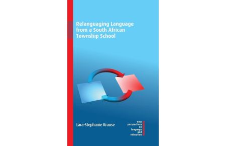 Relanguaging Language from a South African Township School