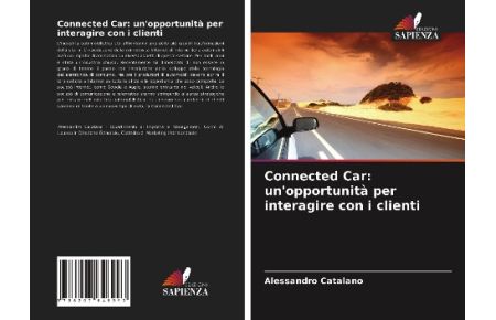 Connected Car: un'opportunità per interagire con i clienti