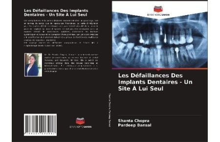 Les Défaillances Des Implants Dentaires - Un Site À Lui Seul