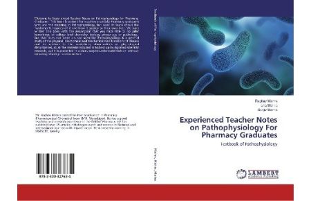 Experienced Teacher Notes on Pathophysiology For Pharmacy Graduates - Textbook of Pathophysiology