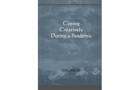 Coping Creatively During a Pandemic