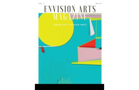 Envision Arts Magazine Volume 7