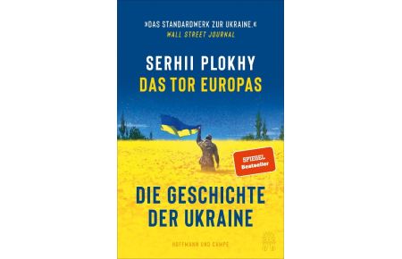 Das Tor Europas  - Die Geschichte der Ukraine