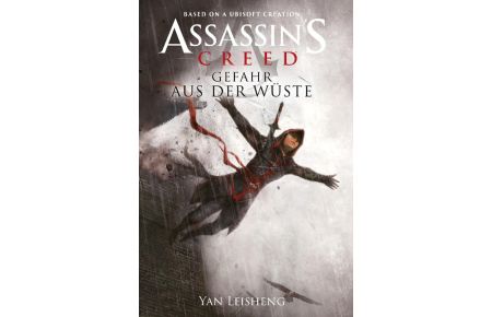 Assassin's Creed: Gefahr aus der Wüste  - Assasin´s Creed