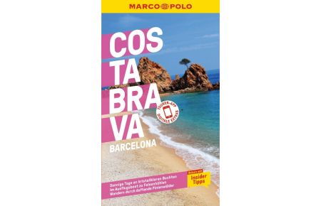 MARCO POLO Reiseführer Costa Brava, Barcelona  - Reisen mit Insider-Tipps. Inkl. kostenloser Touren-App