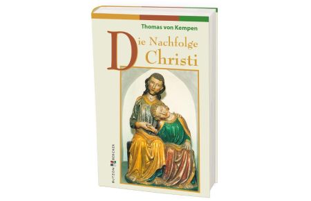 Die Nachfolge Christi  - Vier Bücher