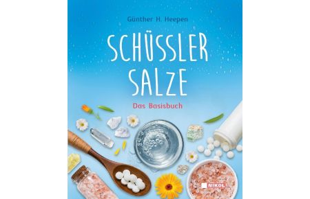 Schüßler-Salze  - Das Basisbuch