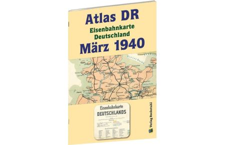 ATLAS DR März 1940 - Eisenbahnkarte Deutschland  - Gesamtes Eisenbahnstreckennetz der Deutschen Reichsbahn