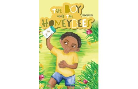 The Boy and the Honeybees