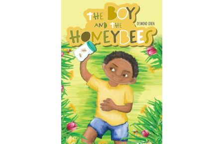 The Boy and the Honeybees
