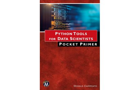 Python Tools for Data Scientists Pocket Primer