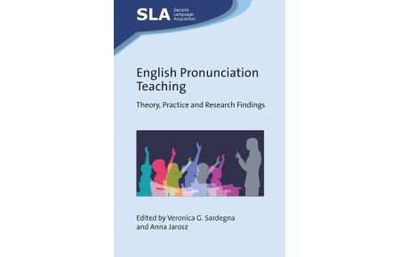 English Pronunciation Teaching - Theory, Practice and Research Findings