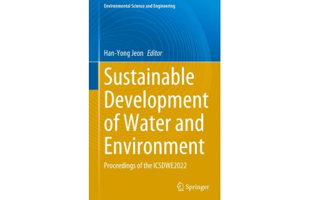 Sustainable Development of Water and Environment  - Proceedings of the ICSDWE2022