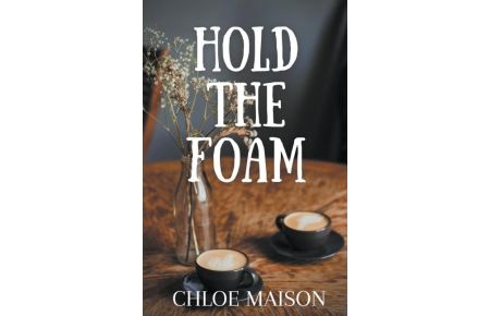 Hold the Foam