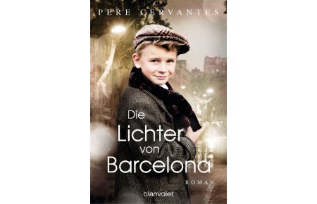Die Lichter von Barcelona  - Roman