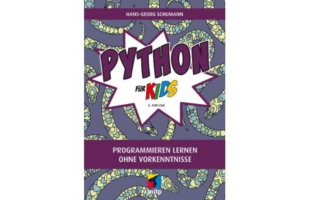 Python für Kids (Softcover)  - Programmieren lernen ohne Vorkenntnisse