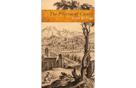 The Pilgrim of Castile
