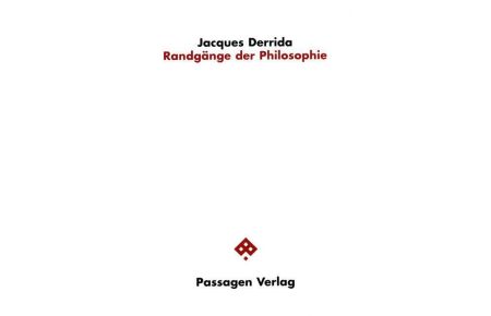 Randgänge der Philosophie (Softcover)  - Marges de la philosophie