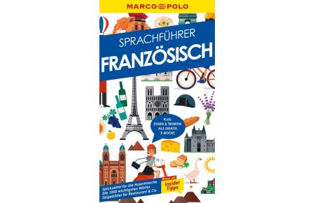 MARCO POLO Sprachführer Französisch  - Nie mehr sprachlos! Die wichtigsten Wörter für deinen Urlaub