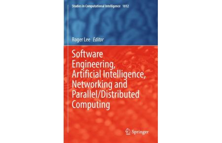 Software Engineering, Artificial Intelligence, Networking and Parallel/Distributed Computing