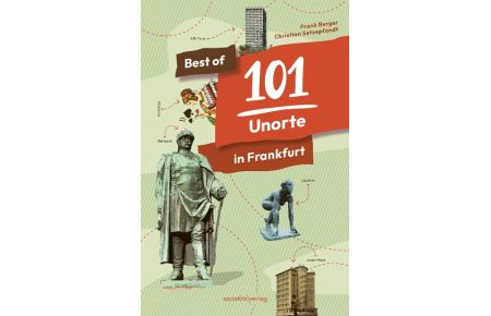Best of 101 Unorte in Frankfurt (Buch)