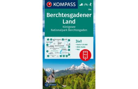 KOMPASS Wanderkarte 794 Berchtesgadener Land, Königssee, Nationalpark Berchtesgaden 1:25. 000  - 3in1 Wanderkarte mit Aktiv Guide inklusive Karte zur offline Verwendung in der KOMPASS-App. Fahrradfahren. Skitouren.