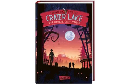 Crater Lake: Der Horror geht weiter (Crater Lake 2)  - Ein witziges Grusel-Abenteuer ab 10