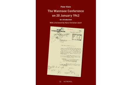 The Wannsee Conference on 20 January 1942  - An introduction