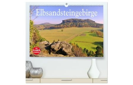 Elbsandsteingebirge (hochwertiger Premium Wandkalender 2024 DIN A2 quer), Kunstdruck in Hochglanz  - Die sächsische Schweiz von ihren schönsten Seiten.
