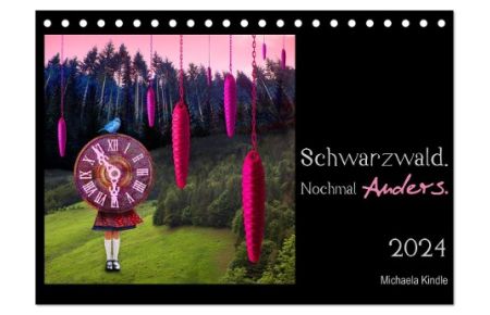 Schwarzwald. Nochmal Anders. (Tischkalender 2024 DIN A5 quer), CALVENDO Monatskalender  - Einzigartige Photocollagen aus dem Schwarzwald