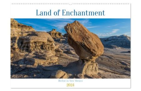 Land of Enchantment - Herbst in New Mexico (Wandkalender 2024 DIN A2 quer), CALVENDO Monatskalender  - New Mexico ist ein wunderschöner Staat im Südwesten der USA