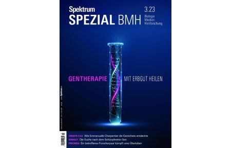 Spektrum Spezial BMH - Gentherapie  - Mit Erbgut heilen