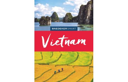 Baedeker SMART Reiseführer Vietnam  - Reiseführer mit Spiralbindung inkl. Faltkarte und Reiseatlas