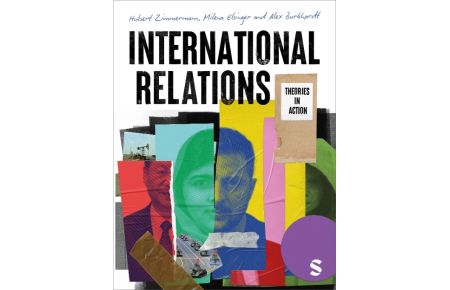 International Relations  - Theories in Action