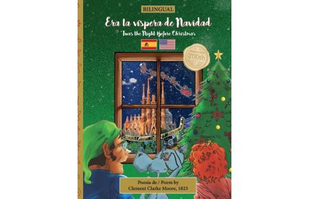 BILINGUAL 'Twas the Night Before Christmas - 200th Anniversary Edition  - SPANISH Era la víspera de Navidad