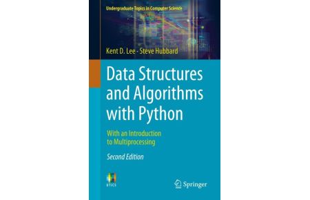 Data Structures and Algorithms with Python  - With an Introduction to Multiprocessing