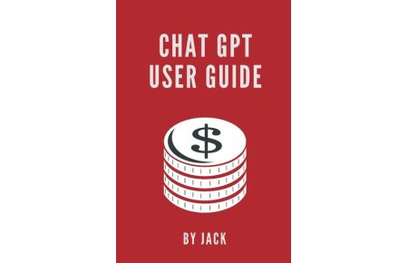 Chat GPT User Guide
