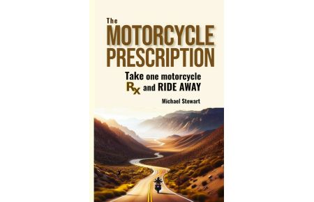The Motorcycle Prescription  - Scrape Your Therapy