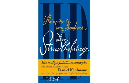 Die Strudlhofstiege - oder Melzer und die Tiefe der Jahre. Roman