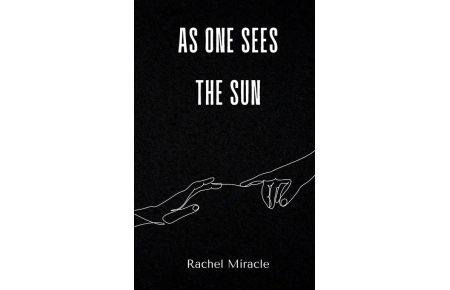 As one sees the sun
