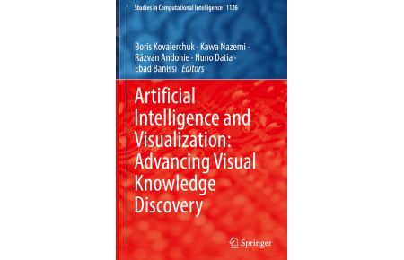 Artificial Intelligence and Visualization: Advancing Visual Knowledge Discovery