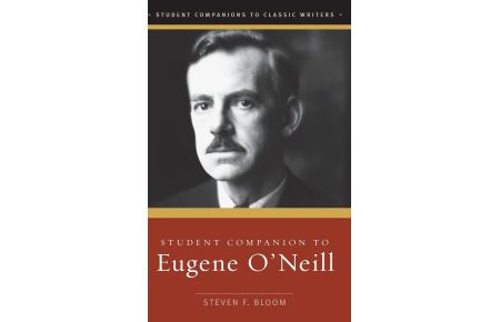 Student Companion to Eugene O'Neill