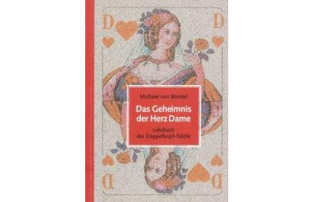 Das Geheimnis der Herz Dame  - Lehrbuch der Doppelkopf-Taktik