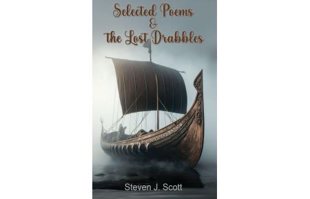 Selected Poems & The Lost Drabbles