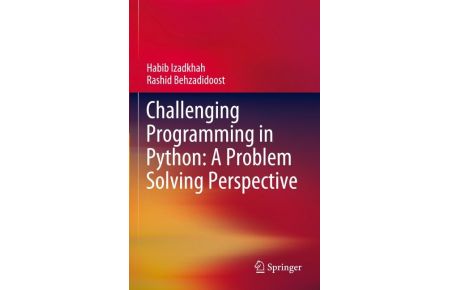 Challenging Programming in Python: A Problem Solving Perspective