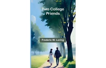 Two College Friends