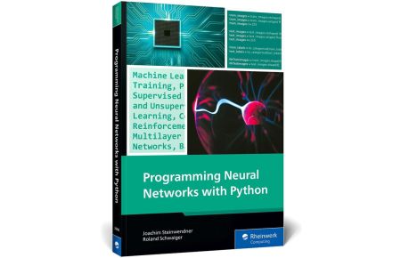 Programming Neural Networks with Python