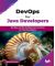 DevOps for Java Developers - DevOps and DevSecOps best practices for Java developers (English Edition)